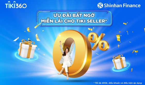 Ưu đãi bất ngờ - Miễn lãi cho nhà bán hàng TIKI