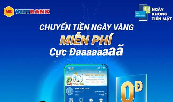 Vietbank ưu đãi khách hàng trong “ngày không tiền mặt”