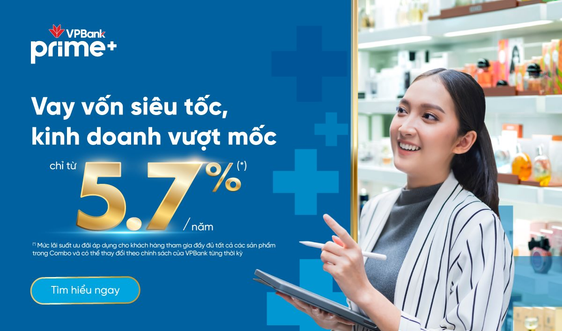 ​VPBank ra mắt siêu phẩm vay kinh doanh - Combo Business với lãi suất chỉ từ 5,7%/năm