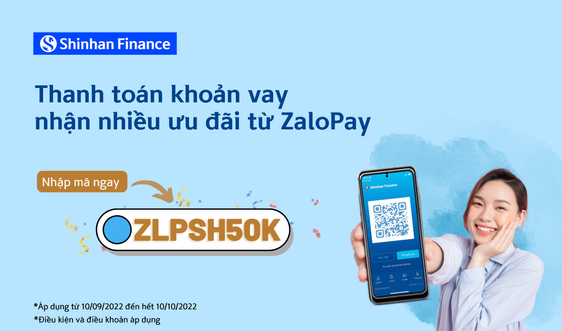Thanh toán khoản vay: Nhận nhiều ưu đãi từ ZaloPay