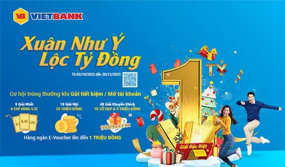 “Đón xuân như ý, nhận lộc tỷ đồng” tại Vietbank