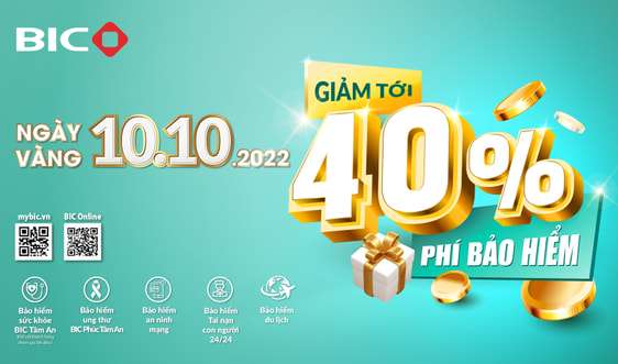 BIC giảm tới 40% phí bảo hiểm trong ngày 10/10