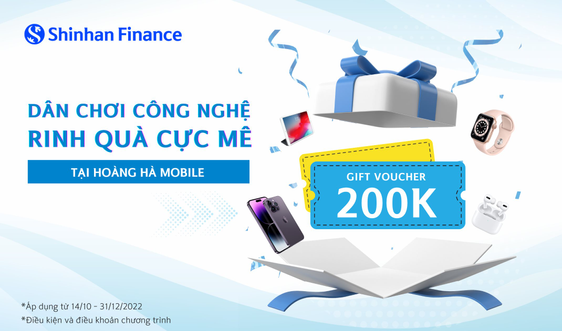 Dân chơi công nghệ, rinh quà cực mê tại Hoàng Hà Mobile