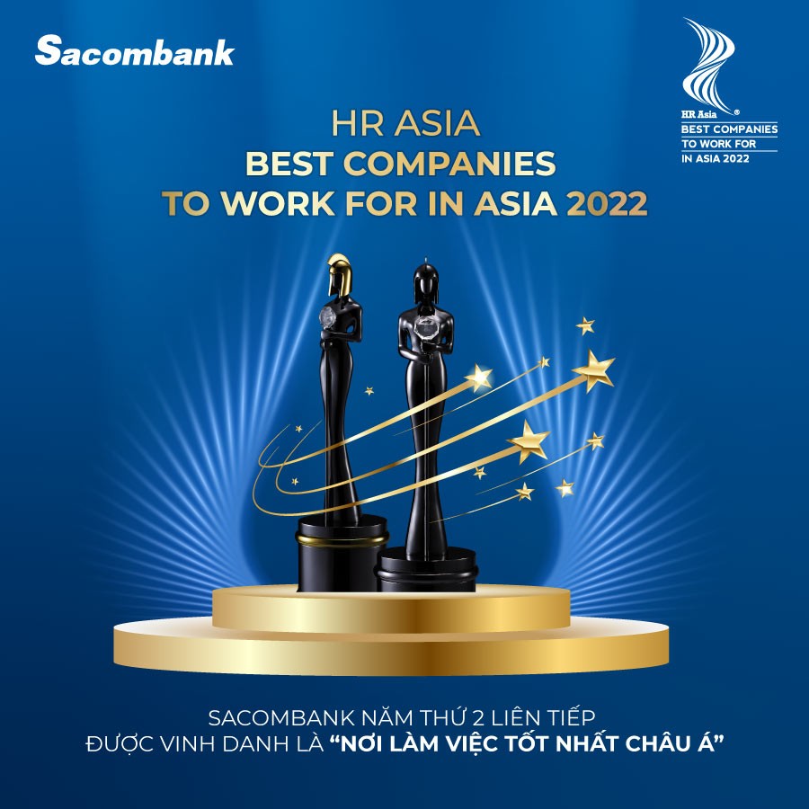 Sacombank tiếp tục được vinh danh nơi làm việc tốt nhất châu Á