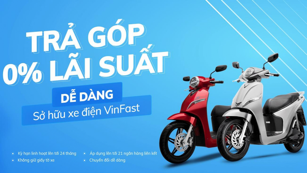 Hướng dẫn mua xe máy điện VinFast trả góp với lãi xuất 0%